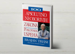100 apsolutno neoborivih zakona poslovnog uspeha
