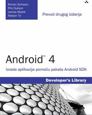 Android 4: Izrada aplikacija pomoću paketa Android SDK