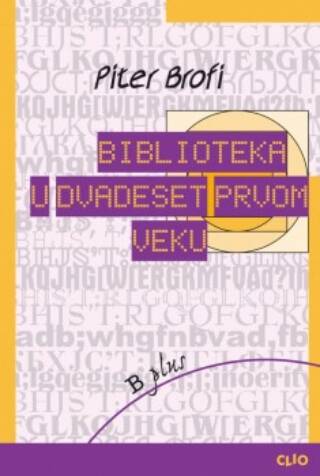 Biblioteka u dvadeset prvom veku