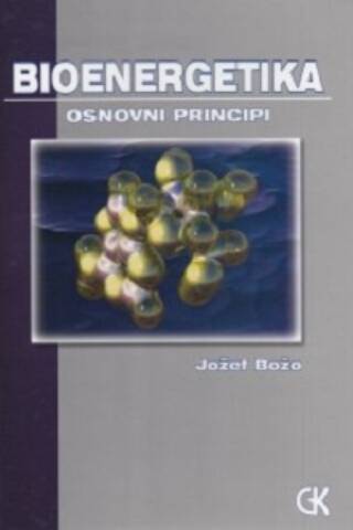 Bioenergetika – osnovni principi