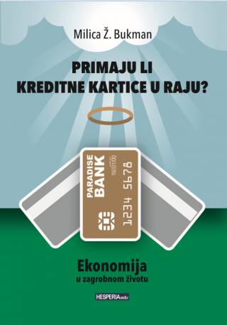 Primaju li kreditne kartice u raju