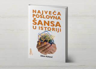 Najveća poslovna šansa u istoriji