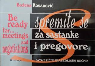 Spremite se za sastanke i pregovore