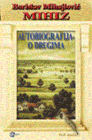 Autobiografija o drugima