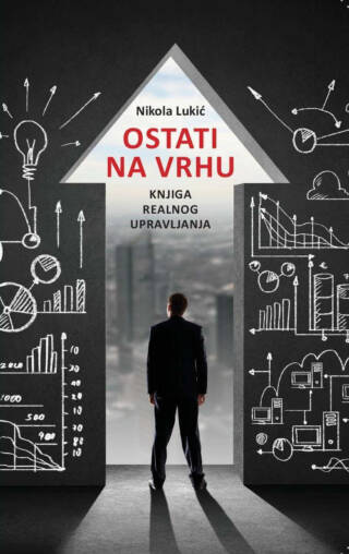 Ostati na vrhu-knjiga realnog upravljanja