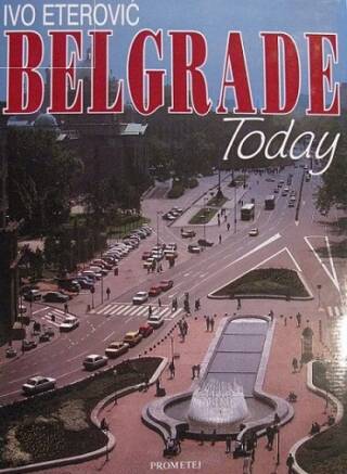 Belgrade today