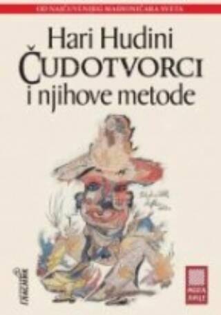 Čudotvorci i njihove metode
