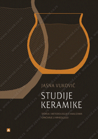 Studije keramike: teorija i metodologija u analizama grnčarije u arheologiji