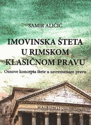 Imovinska šteta u Rimskom klasičnom pravu