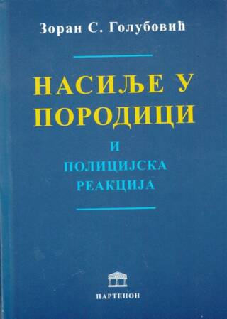 Nasilje u porodici i policijska reakcija
