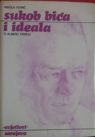 Sukob bića i ideala – o Alberu Kamiju