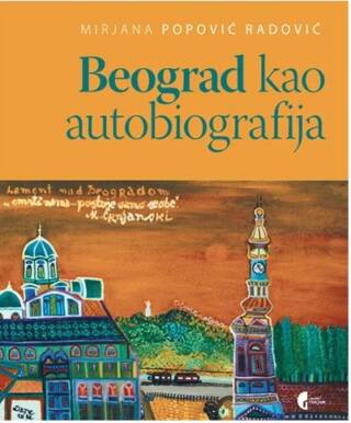 Beograd kao autobiografija