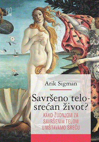 Savršeno telo – srećan život?