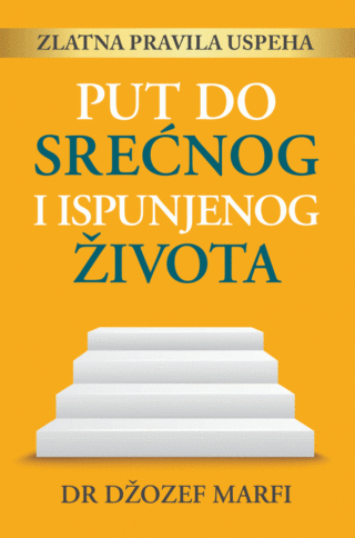 Put do srećnog i ispunjenog života