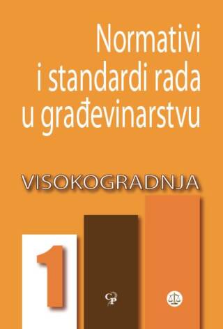 Normativi i standardi rada u građevinarstvu 1 – visokogradnja